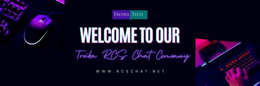 Troika RCS Chat Company